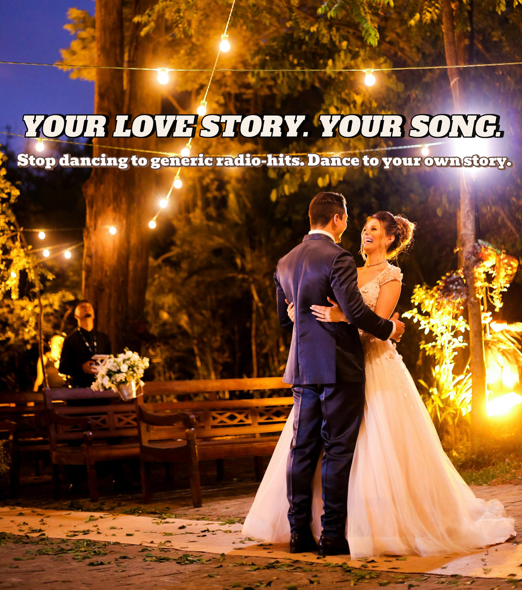Custom First Dance Song